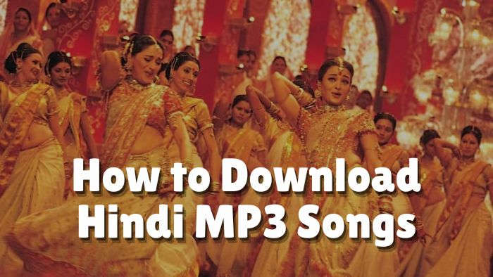 How to Download Hindi MP3 Songs for Free