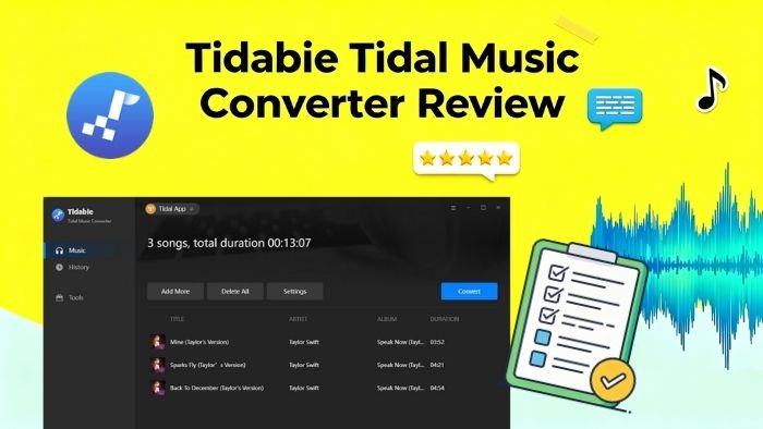Detailed Tidabie Tidal Music Converter Review